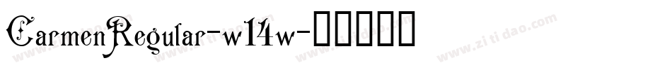 CarmenRegular-w14w字体转换