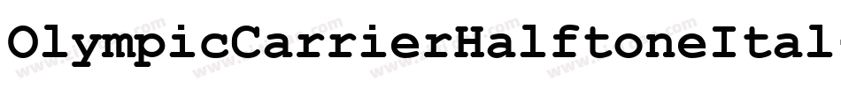 OlympicCarrierHalftoneItal-KLl7字体转换