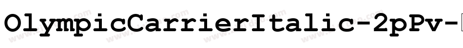 OlympicCarrierItalic-2pPv字体转换