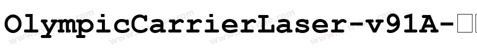 OlympicCarrierLaser-v91A字体转换