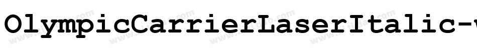 OlympicCarrierLaserItalic-w0R3字体转换