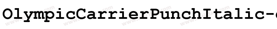 OlympicCarrierPunchItalic-dRaK字体转换