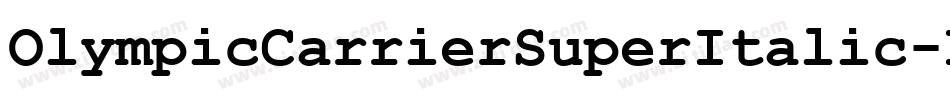 OlympicCarrierSuperItalic-LXnZ字体转换