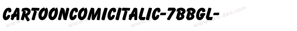CartoonComicItalic-7BBgl字体转换
