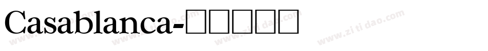 Casablanca字体转换