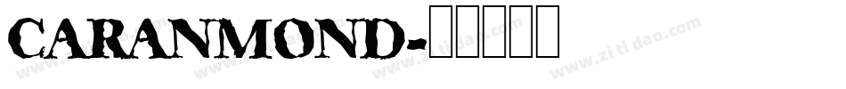 CARANMOND字体转换