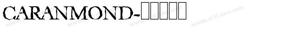 CARANMOND字体转换