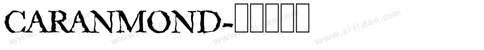 CARANMOND字体转换