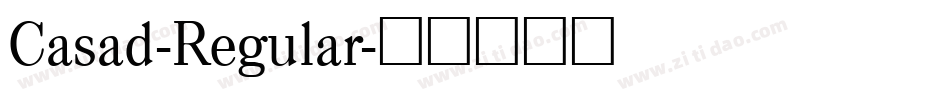 Casad-Regular字体转换