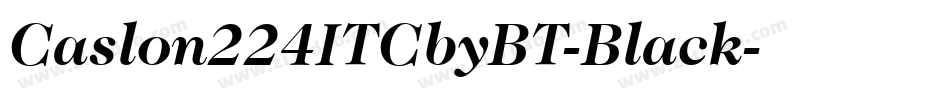 Caslon224ITCbyBT-Black字体转换