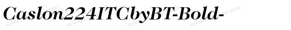 Caslon224ITCbyBT-Bold字体转换