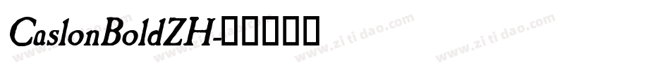 CaslonBoldZH字体转换