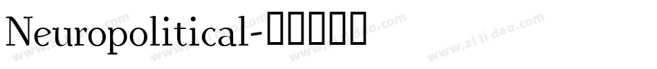 Neuropolitical字体转换