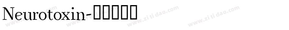 Neurotoxin字体转换