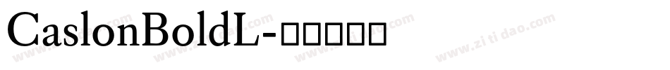 CaslonBoldL字体转换