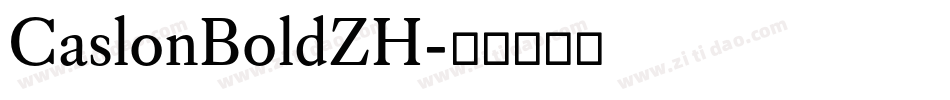 CaslonBoldZH字体转换