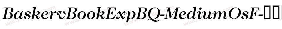 BaskervBookExpBQ-MediumOsF字体转换