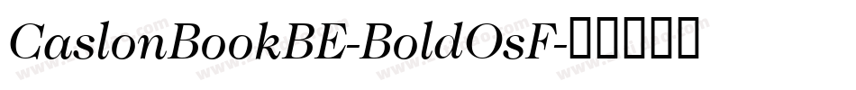 CaslonBookBE-BoldOsF字体转换