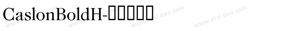CaslonBoldH字体转换