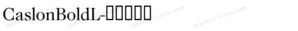 CaslonBoldL字体转换