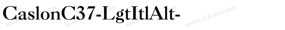 CaslonC37-LgtItlAlt字体转换