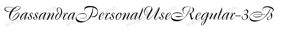 CassandraPersonalUseRegular-3BjG字体转换