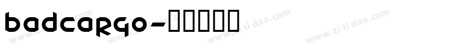 Badcargo字体转换