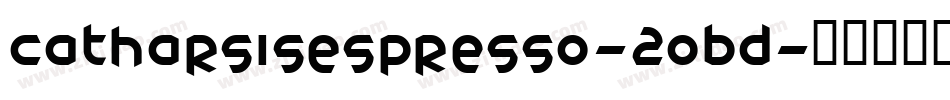 CatharsisEspresso-2OBd字体转换