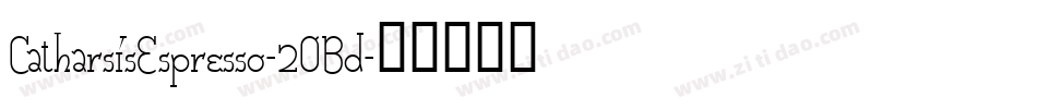 CatharsisEspresso-2OBd字体转换