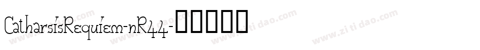CatharsisRequiem-nR44字体转换
