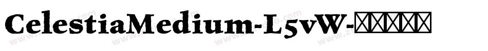 CelestiaMedium-L5vW字体转换