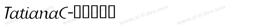 TatianaC字体转换