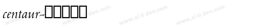 centaur字体转换