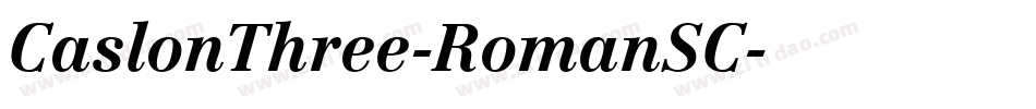 CaslonThree-RomanSC字体转换