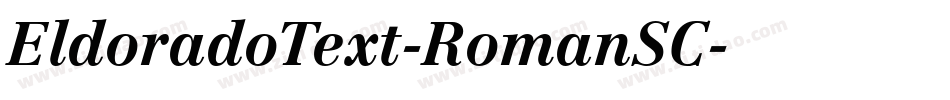 EldoradoText-RomanSC字体转换