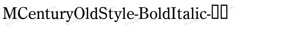 MCenturyOldStyle-BoldItalic字体转换