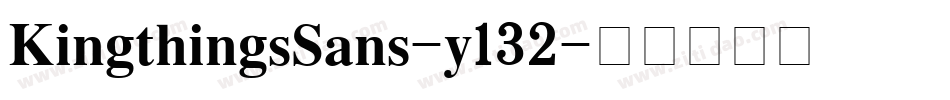 KingthingsSans-y132字体转换