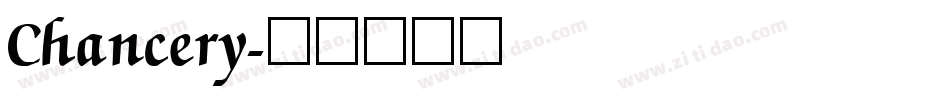 Chancery字体转换