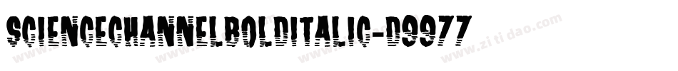 ScienceChannelBoldItalic-d9977字体转换