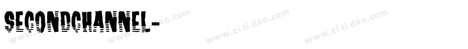SecondChannel字体转换