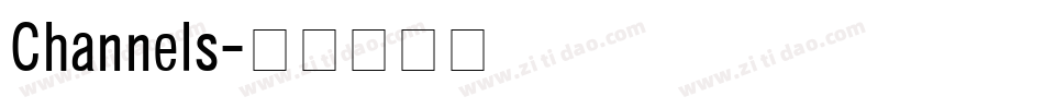 Channels字体转换