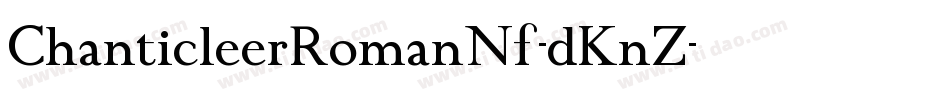 ChanticleerRomanNf-dKnZ字体转换