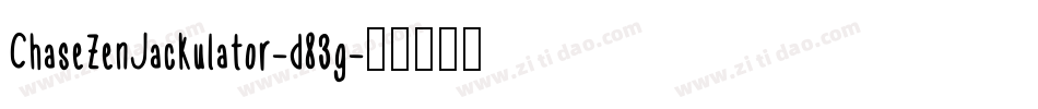 ChaseZenJackulator-d83g字体转换