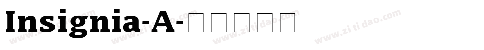 Insignia-A字体转换
