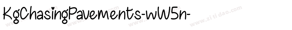 KgChasingPavements-wW5n字体转换