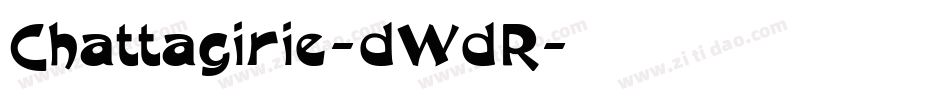 Chattagirie-dWdR字体转换