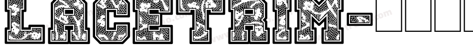 LACETRIM字体转换