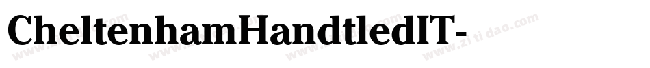 CheltenhamHandtledIT字体转换