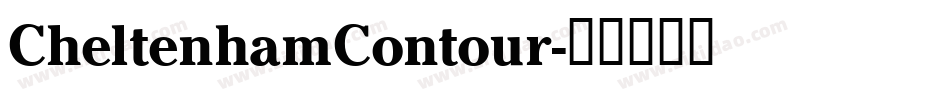 CheltenhamContour字体转换