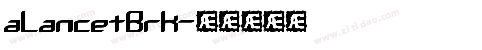 aLancetBrk字体转换